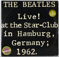 Live! at the Star-Club in Hamburg, Germany; 1962 (1977 German Bellaphon Double LP)