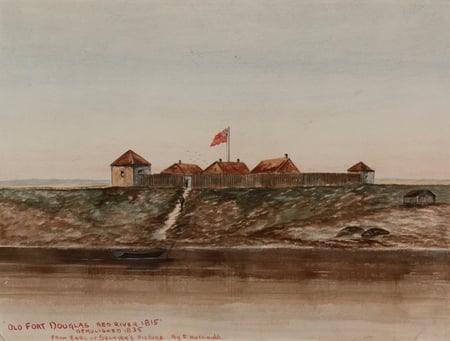 Old Fort Douglas, Red River 1815 - 1835